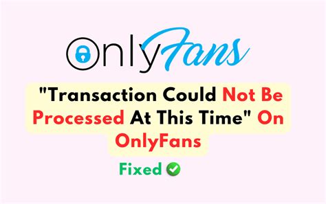 buy onlyfans balance|How to Fix the OnlyFans “Transaction Could Not Be Processed。